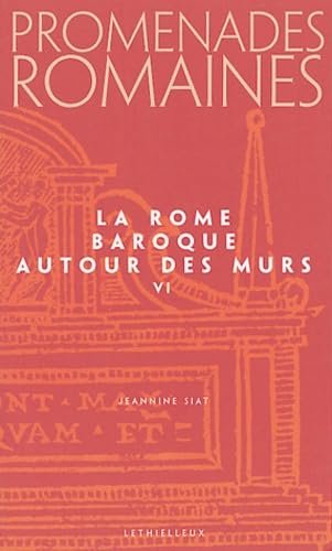 La Rome baroque: Autour des murs Books