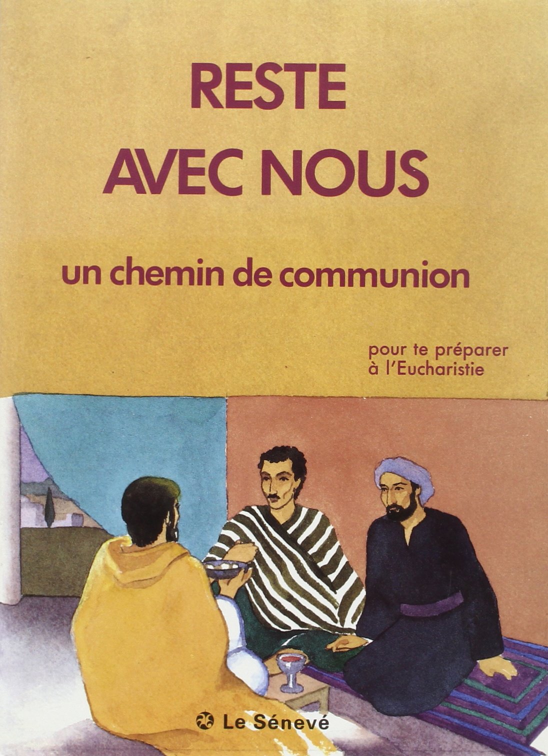 Reste avec nous: Un chemin de communion, pour te préparer à l'Eucharistie, à partir de 9 ans book