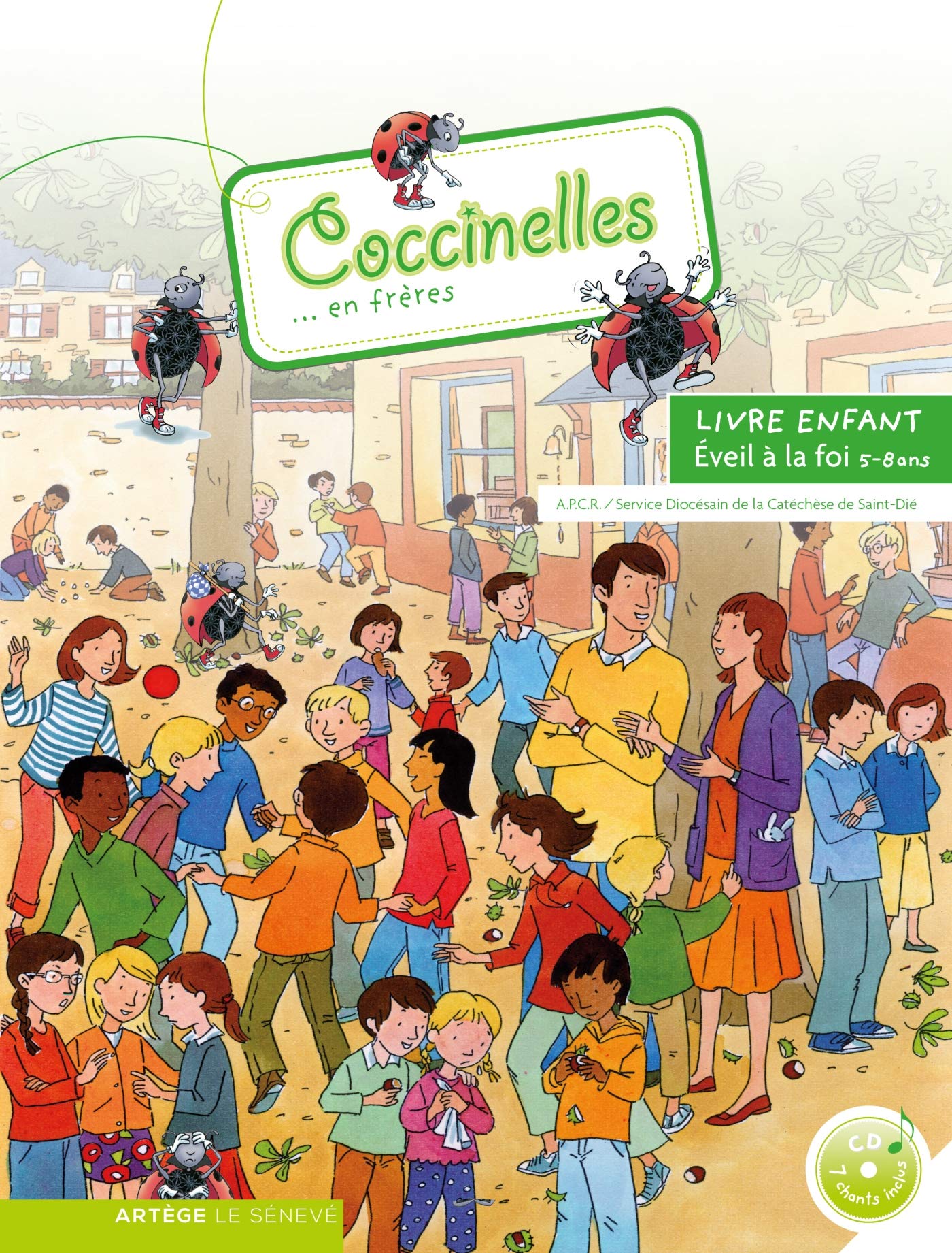 Coccinelles... en frères: Livre enfant (5-8 ans) avec un CD audio book