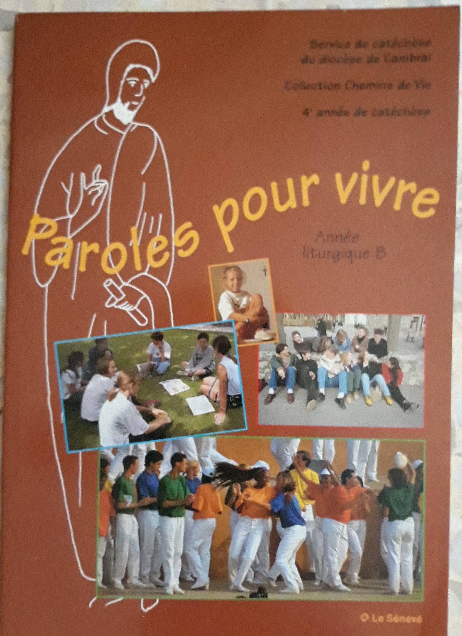 Paroles pour vivre, Année liturgique B : 4e année de catéchèse : livre jeunes Books