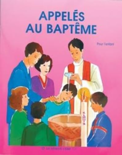 Appelés au baptême: Livre enfant book