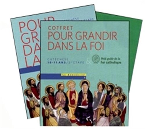 Pour grandir dans la Foi - coffret enfant CM2: 3e étape : Devenir témoins par le don de l'esprit book