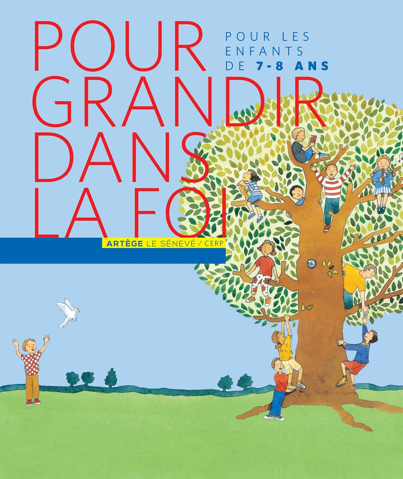 Pour grandir dans la Foi - livre enfant CE1 book