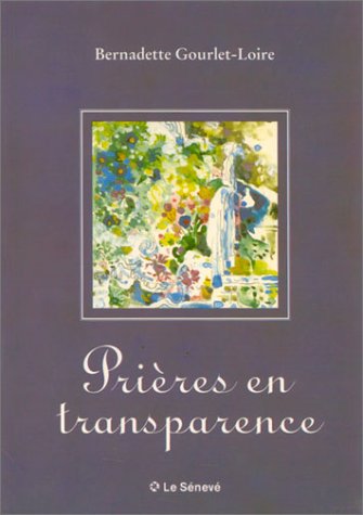 Prières en transparence book