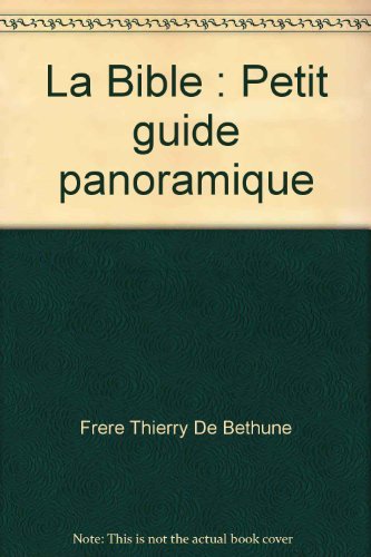La Bible, petit guide panoramique book