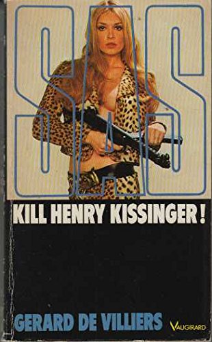 Kill henry kissinger ! (Sas (592)) Books