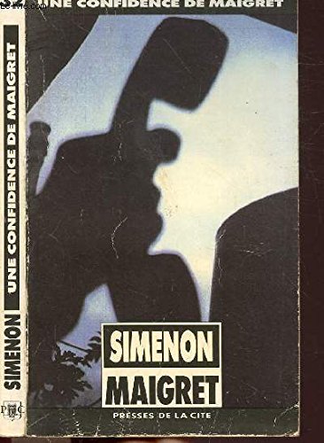Une confidence de maigret Books