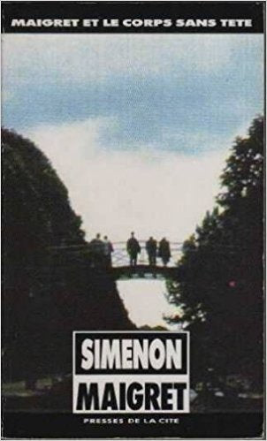 Maigret Et Le Corps Sans Tete Contemporary literature
