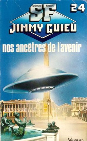 Nos ancetres de l'avenir (P.C. Poche S.F.) Books