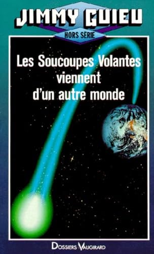 Les soucoupes volantes viennent d'un autre monde Books
