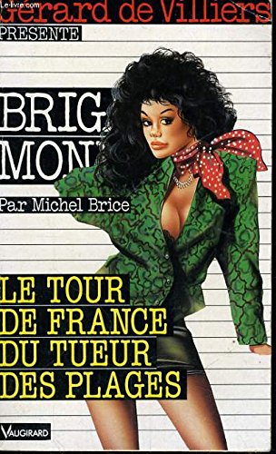 Le tour de France du tueur des plages Leisure & Fun