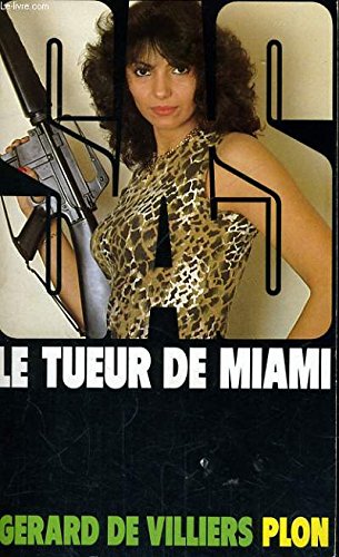 Le tueur de miami (Sas) Books