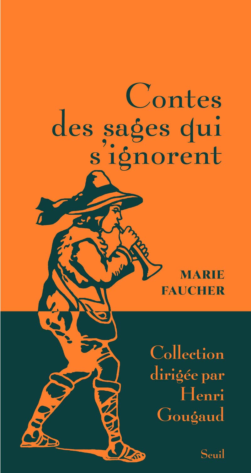 Contes des sages qui s'ignorent Contemporary literature