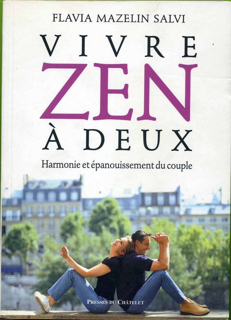 Vivre zen à deux : Harmonie et épanouissement du couple Books