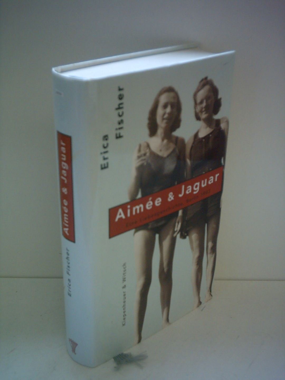 Aimee & Jaguar. Eine Liebesgeschichte , Berlin 1943. book