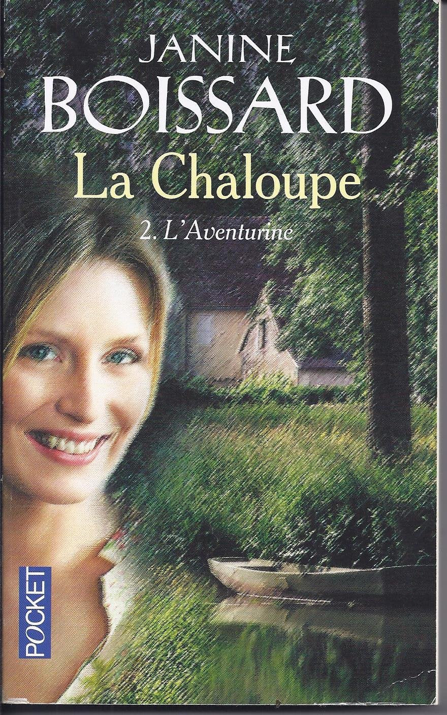 L'aventurine (La Chaloupe) Books