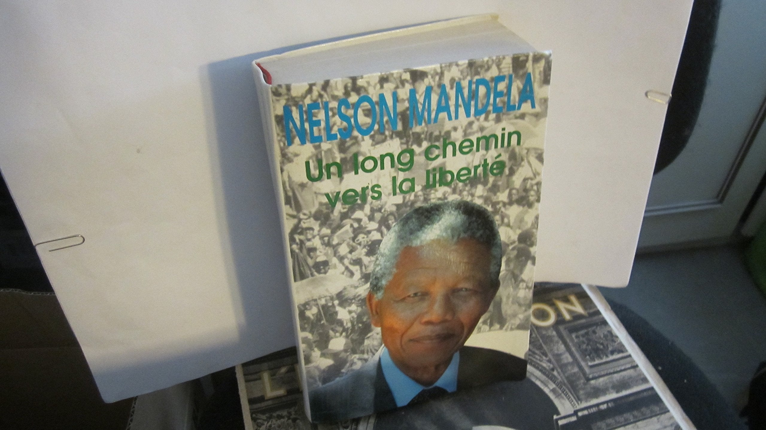 Un long chemin vers la liberté (Autobiographie) book