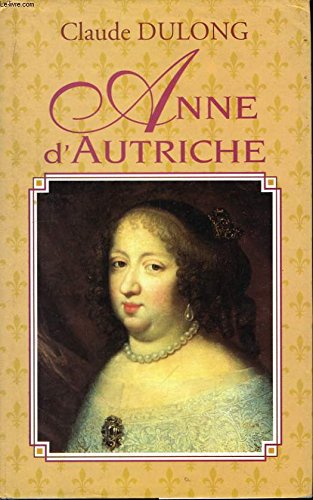 Anne d'autriche, mère de louis xiv. Books