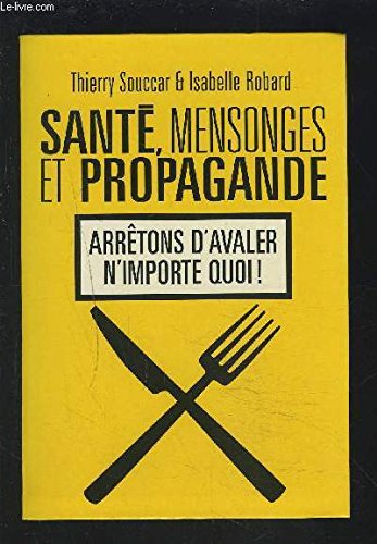 Santé, mensonges et propagande Books