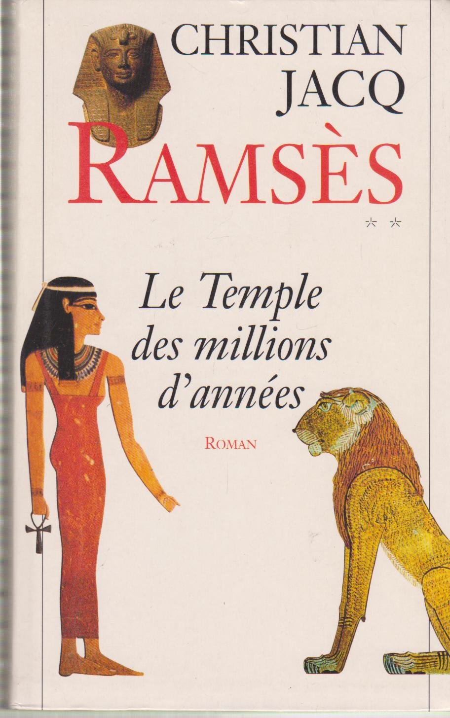 Ramsès tome 2 : le temple des millions d'années Books