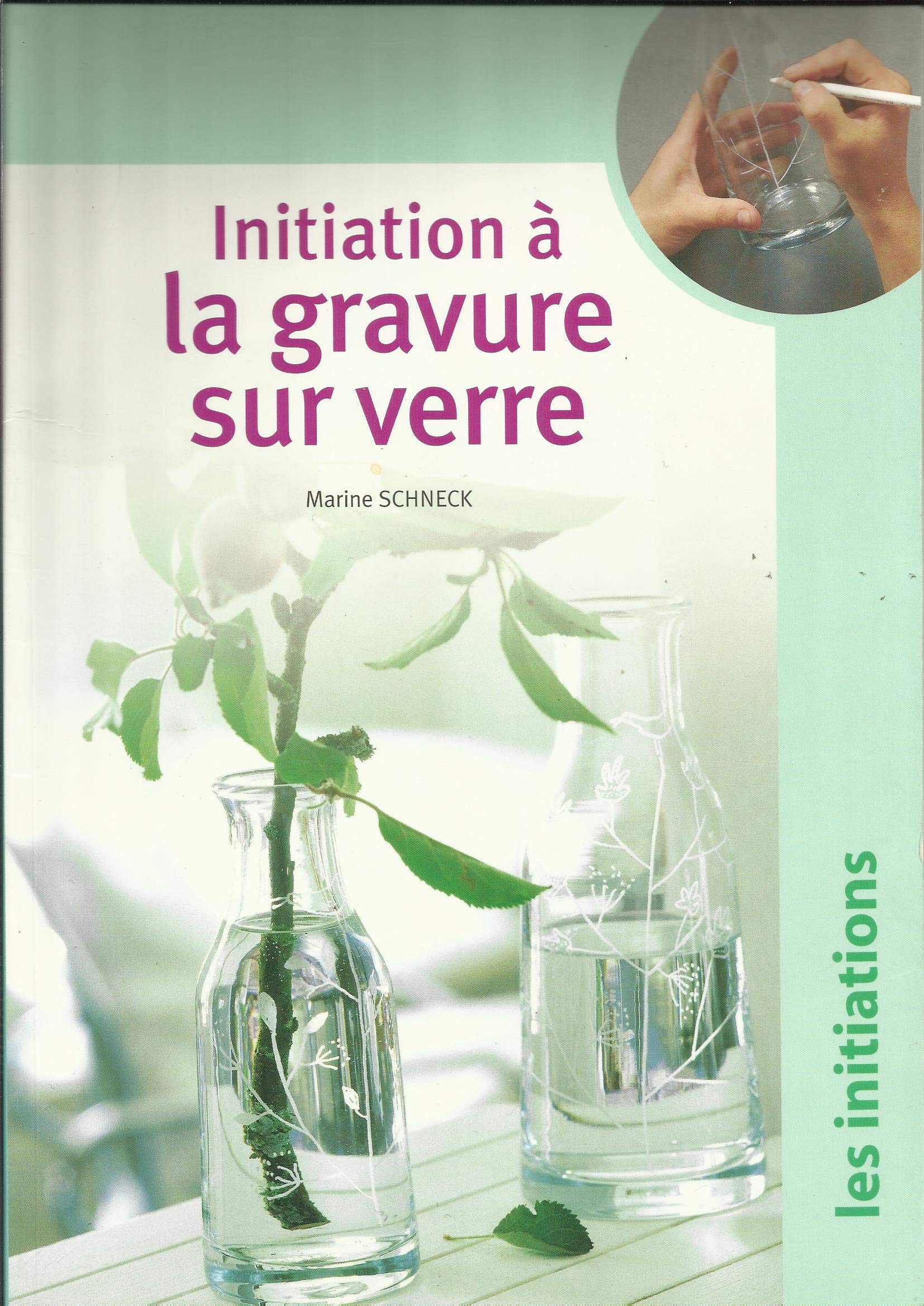 INITIATION à la GRAVURE sur VERRE book