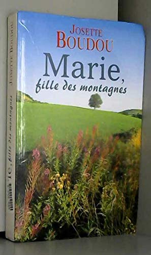 Marie, fille des montagnes Books