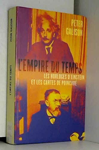 L'empire du temps : Les horloges d'Einstein et les cartes de Poincaré Books