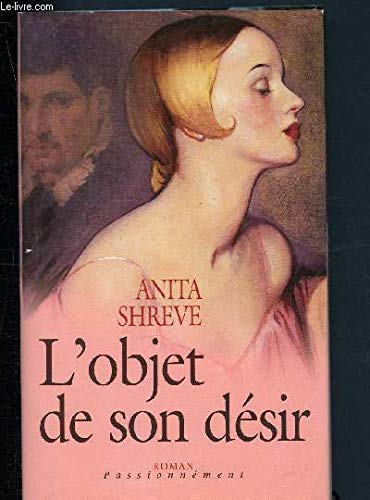 L'objet de son désir. Roman traduit de l'américain. book