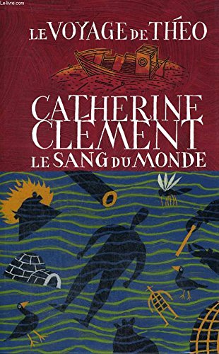 Le sang du monde (Le voyage de Théo) Books