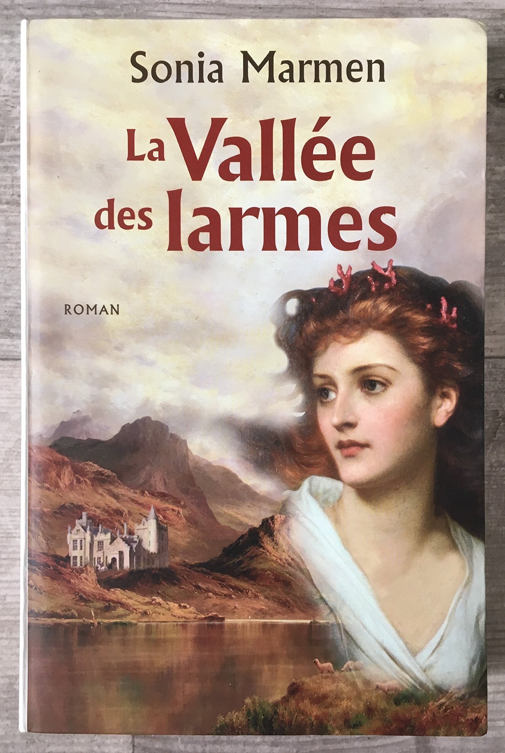 La vallée des larmes by Marmen, Sonia Films