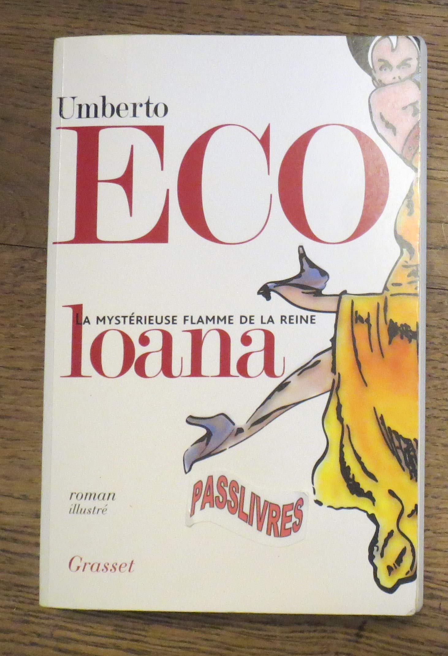 La mystérieuse flamme de la reine Loana. Roman illustré. book