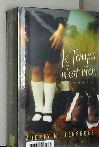 Le temps n'est rien Books