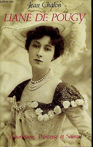 Liane de pougy. courtisane, princesse et sainte. Books