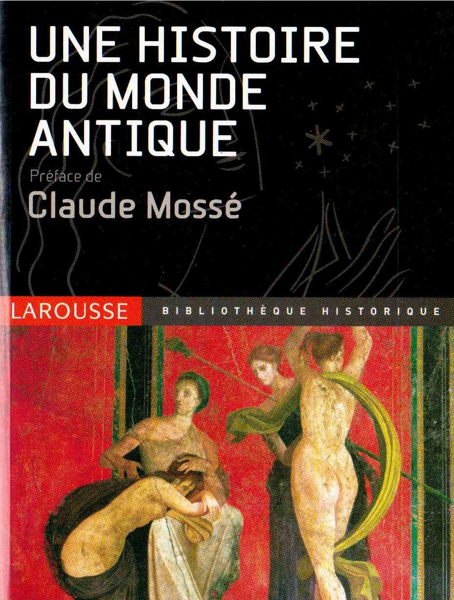 Une histoire du monde antique (Une histoire du monde) book