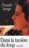 Dans la tanière du loup; les confessions de la secrétaire d'Hitler. Books