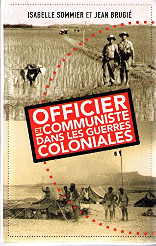 Officier et communiste dans les guerres coloniales Books