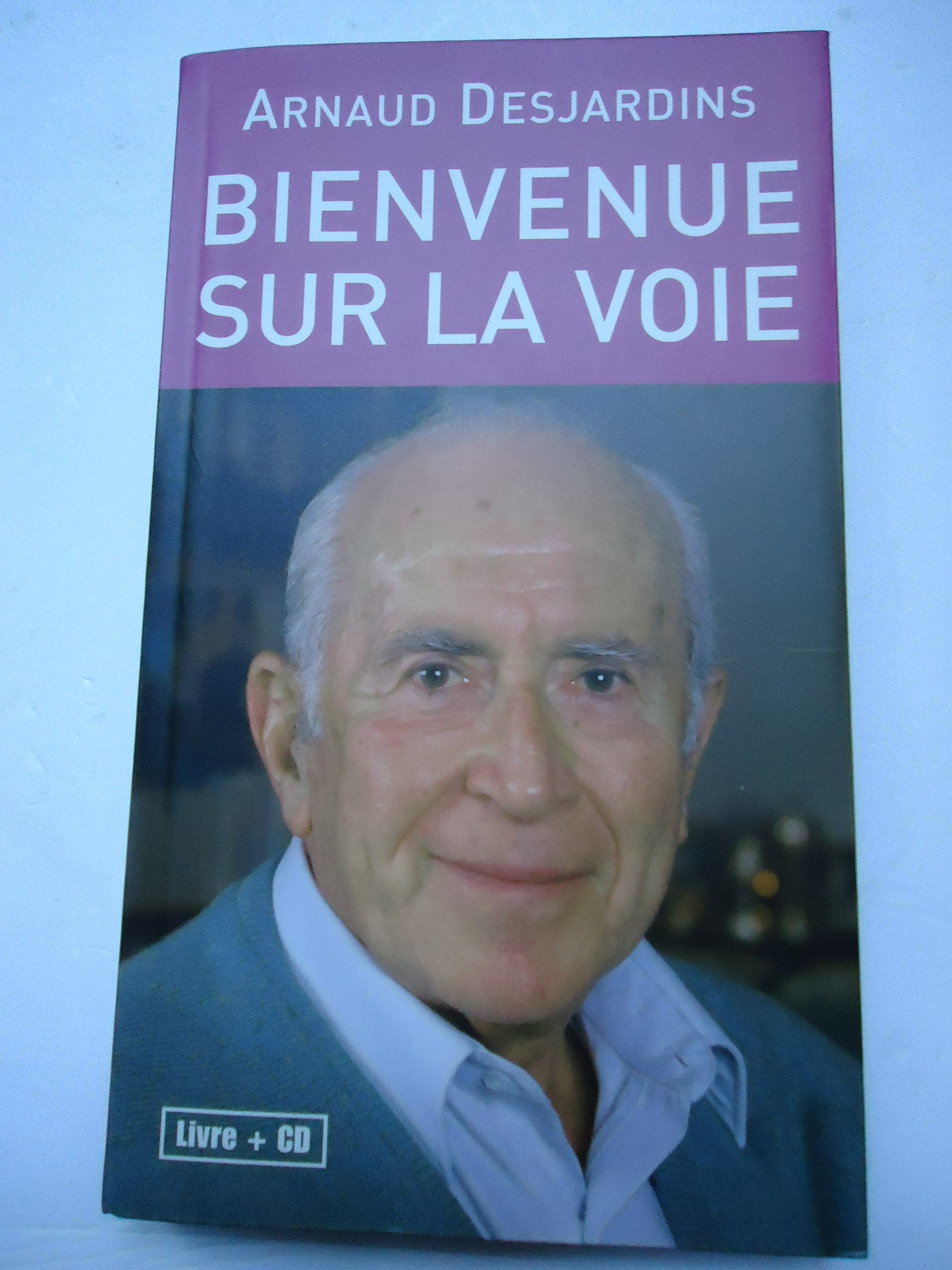 Bienvenue sur La Voie(livre + cd) book
