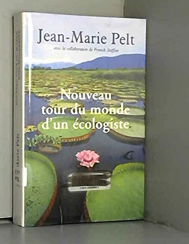 Nouveau tour du monde d'un écologiste Books
