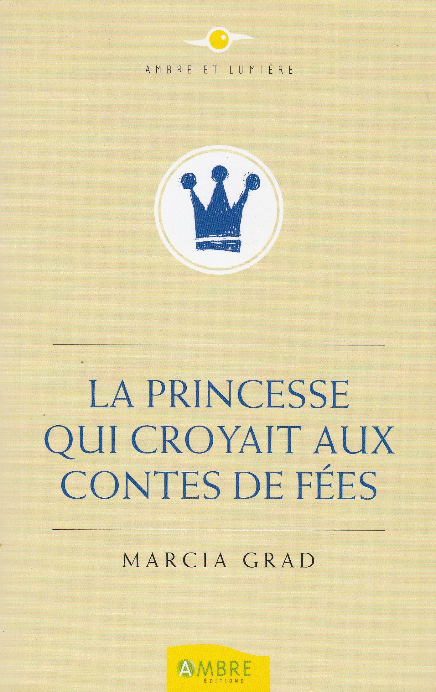 La princesse qui croyait aux contes de fées. Books