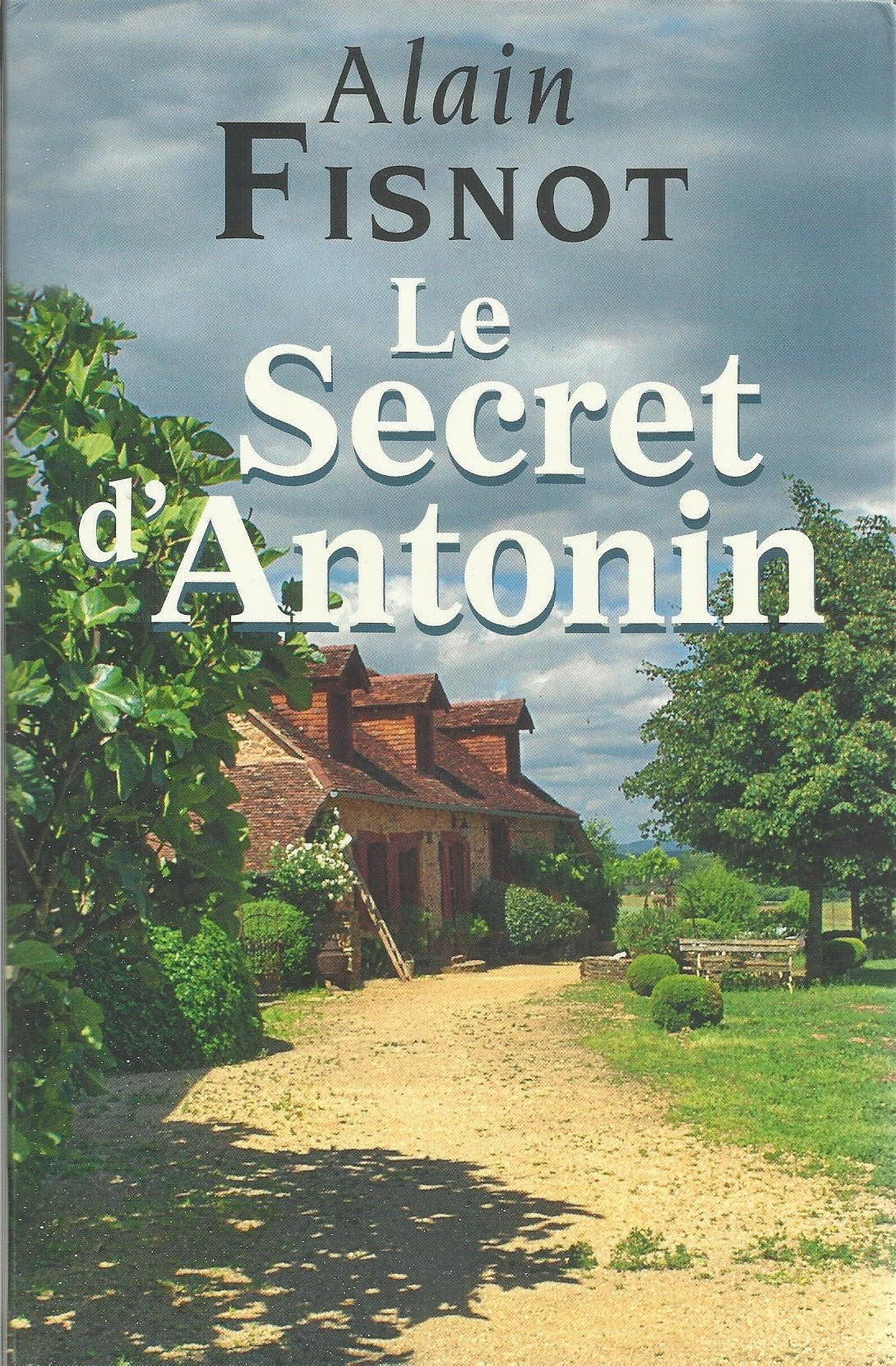 Le secret d'Antonin book