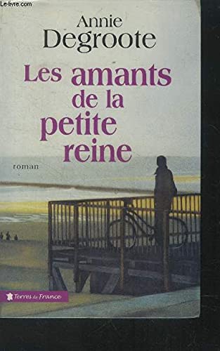 Les amants de la petite reine Books