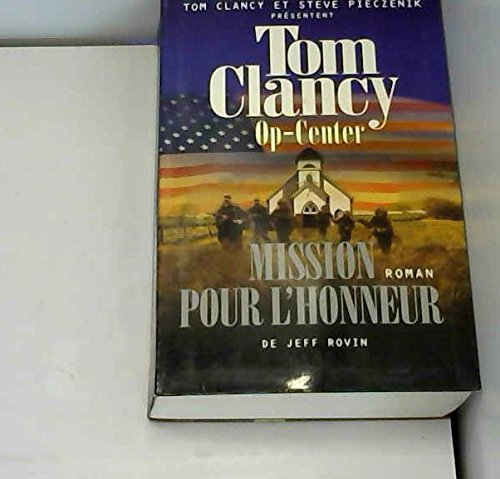 Mission pour l'honneur (Op-Center) Books
