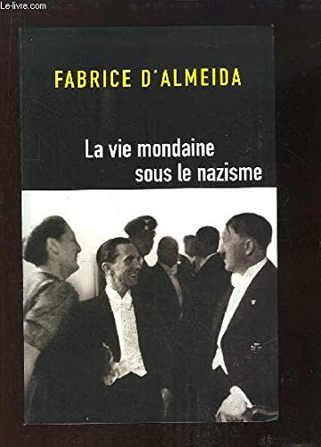 La vie mondaine sous le nazisme Books
