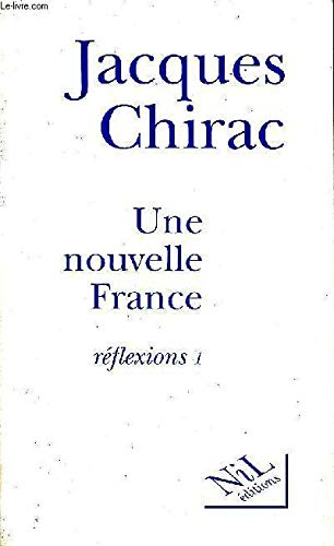 Une nouvelle France. Réflexion 1 book