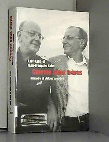 Comme deux frères : Mémoire et visions croisées book