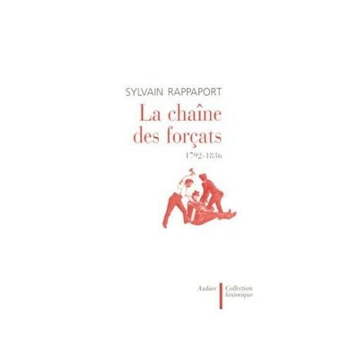 La chaîne des forçats : 1792-1836 Books