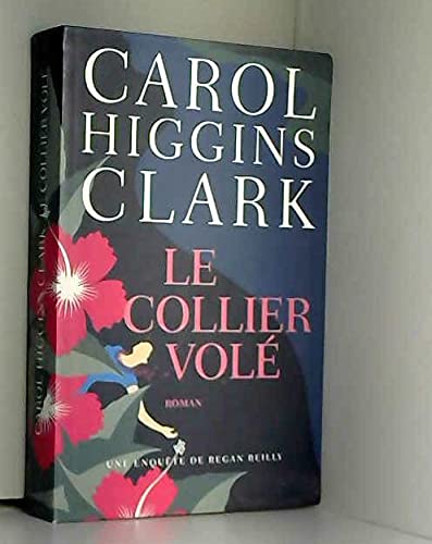 Le collier volé (Une enquête de Regan Reilly) Books