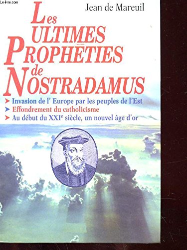 Les ultimes propheties de nostradamus Books