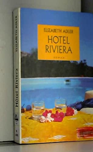 Hotel Riviera. Roman traduit de l'anglais. Books