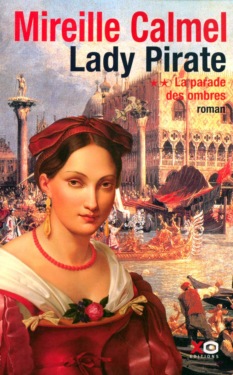 Lady pirate, tome 2 : La Parade des ombres book